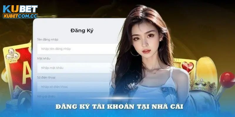 Ưu điểm nên chọn đăng ký KUBET